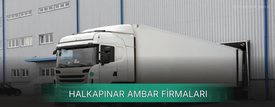 Halkapınar Ambar Taşımacılık Halkapınar Ambar Taşımacılık